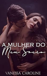 Livro A Mulher do Meu Sócio