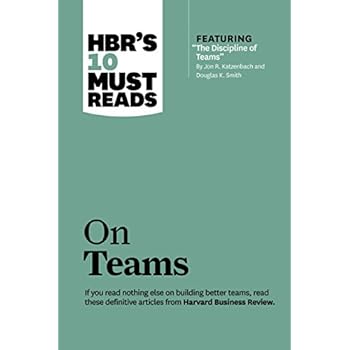 HBR's 10 Must Reads on Teams (with featured article 