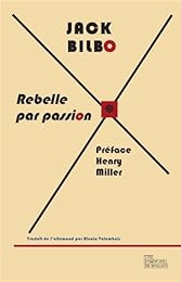 Rebelle par passion