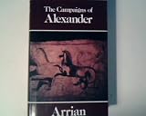 The Campaigns of Alexander by
