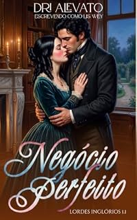 Livro Negócio perfeito: Lady Liz (Lordes Inglórios Livro 2)