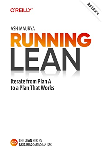 Running Lean: Iterate from Plan A to a Plan That Works cover