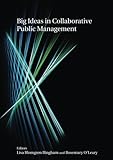 Big Ideas in Collaborative Public Management