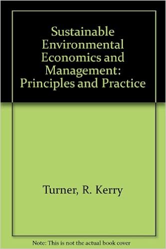 Sustainable Environmental Economics And Management Principles And Practice Turner R Kerry 9780470221648 Amazon Com Books