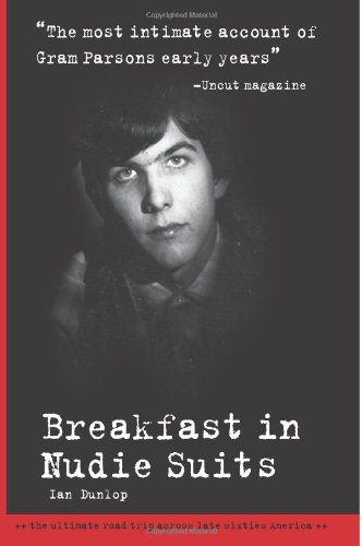 "Breakfast in Nudie Suits" av Ian Dunlop
