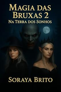 Livro Magia das Bruxas : Na Terra dos Sonhos Volume 2