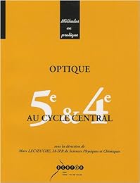 Optique au cycle central