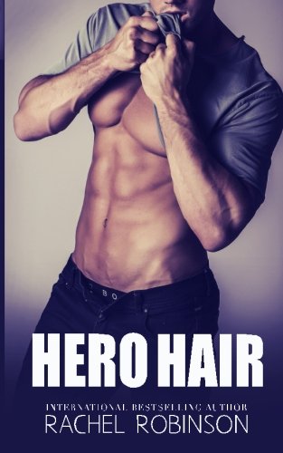 Hero Hair (The Real SEAL Series) (Volume 2)
