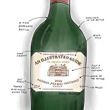 An Illustrated Guide to French Wines by Anjana Prabhu-Paseband