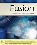 Fusion Book 2, Enhanced Edition: Integrated Reading and Writing