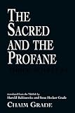 The Sacred and the Profane by Chaim Grade