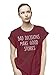 Bad Decisions Make Good Stories - Mens or Womens Organic Cotton Novelty T-Shirt Burgundy