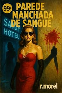 Livro Blood Explosion: Parede manchada de sangue (Coleção "Faca Coagulada")