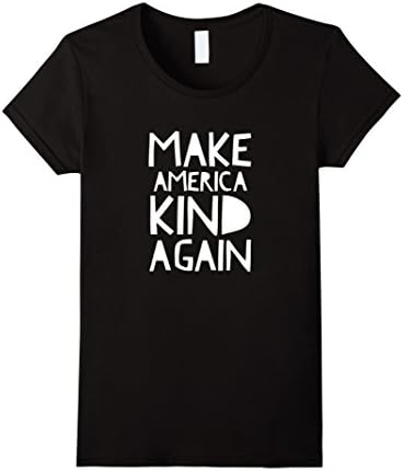 Women's Make America Kind Again T Shirt XL Black