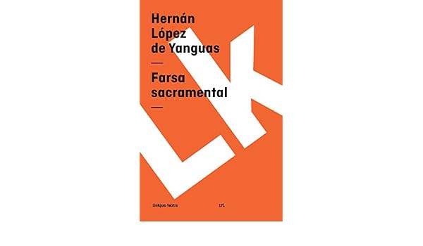 Amazoncom Farsa Sacramental Teatro Nº 171 Spanish - 