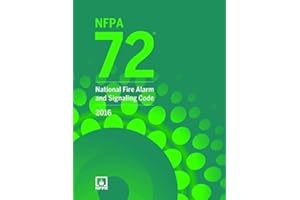 NFPA 72: National Fire Alarm and Signaling Code, 2016 Edition
