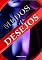 Livro Medos & desejos