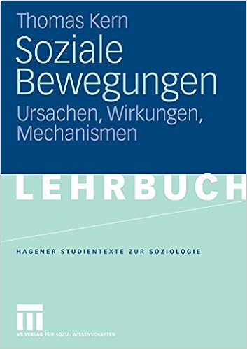 Soziale Bewegungen Ursachen Wirkungen Mechanismen Hagener Studientexte Zur Soziologie Amazon De Kern Thomas Bucher