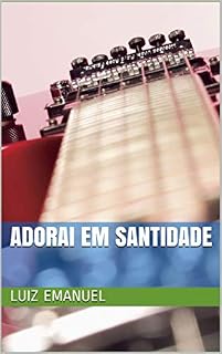 Livro Adorai em Santidade