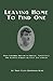 Leaving Home To Find One: From Northern Ireland to Bristol, Connecticut: One Woman's Search For Plac by Mary Ellen Heffernan Kunz