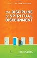 The Discipline Of Spiritual Discernment