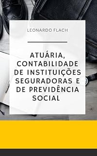 Livro Atuária, Contabilidade de Instituições Seguradoras e de Previdência Social