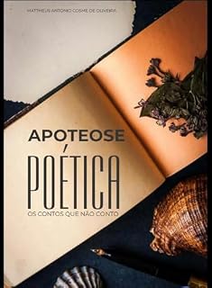 Livro Apoteose Poética: Os contos que não conto