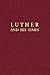 Luther and His Times by