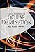 Clinical Procedures for Ocular Examination, Third Edition