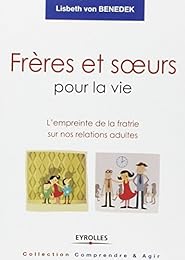 Frères et soeurs pour la vie