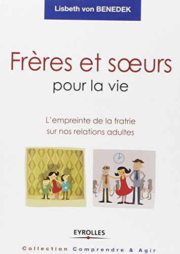 Frères et soeurs pour la vie