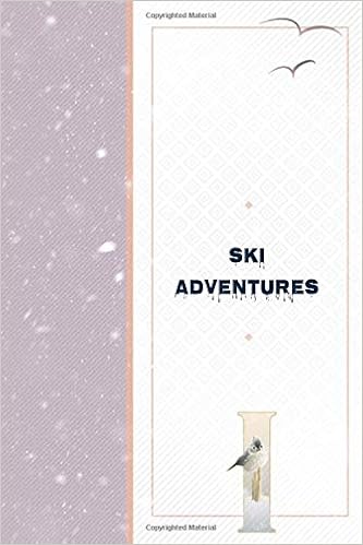 Ski Adventures I Vacation Log Family Ski Memories Amazon Com