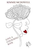 LOVE: A COLOURING BOOK by 