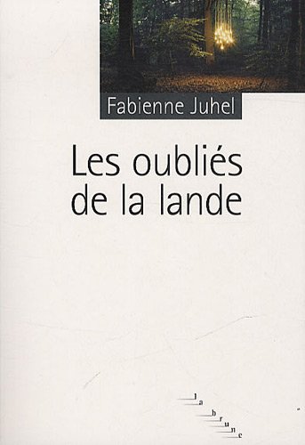 Les  oubliés de la lande