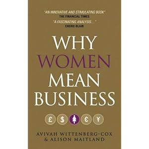 Why Women Mean Business: Understanding the Emergence of our next Economic Revolution