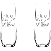 MIP Set of 2 Glass Champagne Flutes Sparkling Wine Glasses Gift It's MimOsa Not MimosA (8.5 oz Stemless)