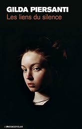 Les  liens du silence