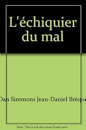L' échiquier du mal