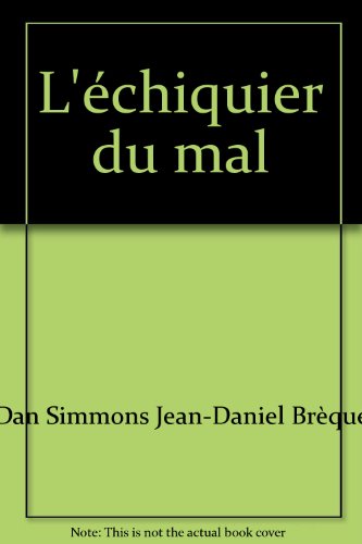 L' échiquier du mal