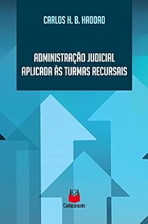 Livro Administração judicial aplicada às turmas recursais