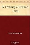 A Treasury of Eskimo Tales by 
