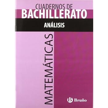 Cuaderno Matemáticas Bachillerato Análisis (Castellano - Material Complementario - Cuadernos Temáticos De Bachillerato) - 9788421660805 Cuaderno Matemáticas Bachillerato Análisis (Castellano - Material Complementario - Cuadernos Temáticos De Bachillerato) - 9788421660805