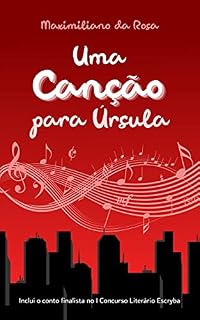 Livro Uma canção para Úrsula: e outros contos