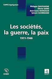Les  sociétés, la guerre, la paix