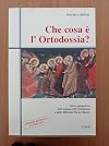 Che cosa è l'Ortodossia?