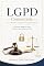 Livro LGPD Comentada: Lei Geral de Proteção de Dados