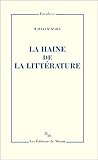 La haine de la littérature by 