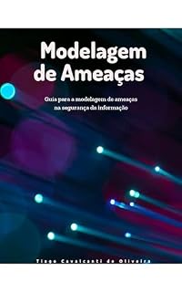 Livro Modelagem de Ameaças: Desenvolvimento seguro