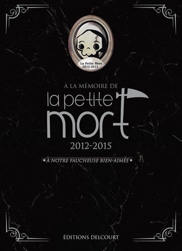A la mémoire de la Petite Mort