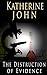 The Destruction of Evidence (Trevor Joseph Detective Book 5)